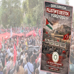 Şanlıurfalılar Filistin için yürüyecek