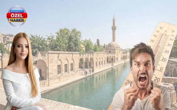 Şanlıurfa'da aşırı sıcaklar 'sinirlendiriyor': Uzmanı açıkladı