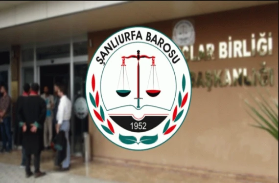Şanlıurfa Barosu'ndan açıklama geldi