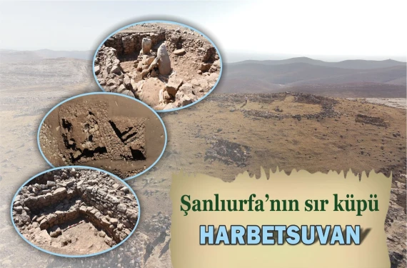 Şanlıurfa’nın sır küpü Harbetsuvan