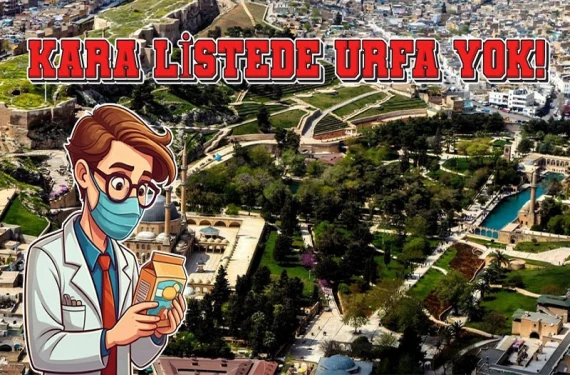 Kara listede Urfa yok!