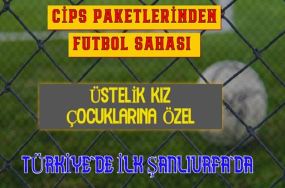 Türkiye’de ilk Şanlıurfa’da!