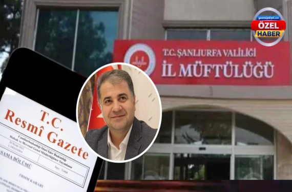 Şanlıurfa İl Müftüsü kim olacak?