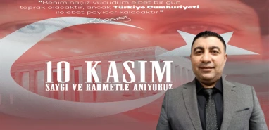 Şanlıurfalı iş insanı Ulusoy'dan 10 Kasım mesajı!