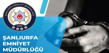 Şanlıurfa’da suçlulara göz açtırılmadı: Yüzlerce aranan şahıs yakalandı