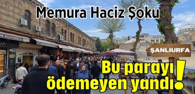 Devlet yardımıydı, borç oldu: Şanlıurfa’da memurlara haciz şoku