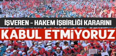 Coşkun’dan memura yapılan zam oranına tepki: İşveren ve hakem işbirliği kararını kabul etmiyoruz!