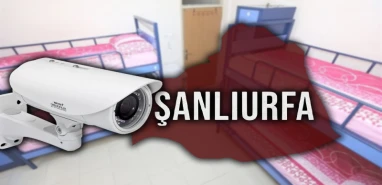 Şanlıurfa'daki kız yurtlarının güvenlik kamerası çalışıyor mu?