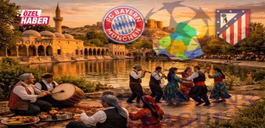 Önce Bayern, şimdi Atletico! Şanlıurfa’nın eşsiz mirasına kayıtsız kalamadılar