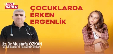 Şanlıurfa’da erken ergenlik alarmı! 8 yaşa kadar düştü