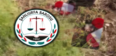 Şanlıurfa Barosu’ndan mezarlıktaki ceninlerle ilgili açıklama!