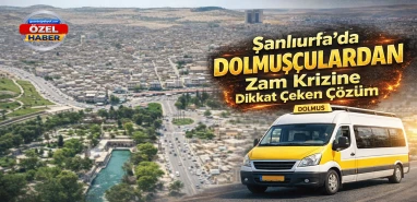 Şanlıurfa’da dolmuşçular zam krizine çareyi buldu: Yakıtı artık yolcu ödüyor