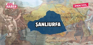 Urhai’den Şanlıurfa’ya: İşte Şanlıurfa’nın tarihteki bütün isimleri…