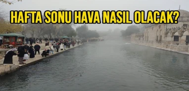 Şanlıurfa’da hafta sonu hava nasıl olacak? Kar veya yağmur var mı?