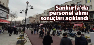 Şanlıurfa’da kura çekimi yapıldı! İşte personel alımında ismi çıkanlar…