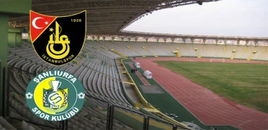 Şanlıurfaspor - İstanbulspor maçı ne zaman, saat kaçta?
