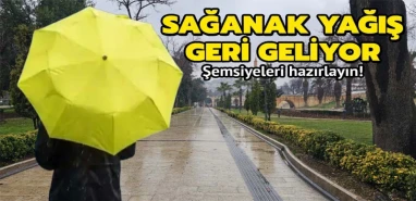 Şanlıurfa’ya sağanak geri dönüyor!