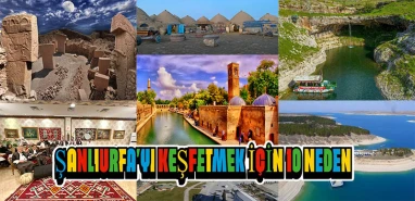Şanlıurfa’yı keşfetmek için 10 neden