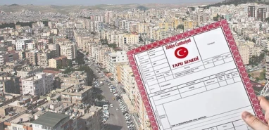 Şanlıurfa’da ev alan da satan da dikkat! Yeni dönem başlıyor