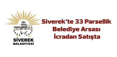 Şanlıurfa’daki belediyenin 33 parsellik arsası icradan satışa çıktı