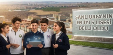 Şanlıurfa’da bu okulları kazananların sırtı yere gelmiyor!