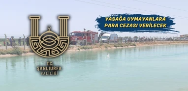 Her yıl onlarca can alıyor: Şanlıurfa Valiliğinden flaş yasaklama kararı geldi