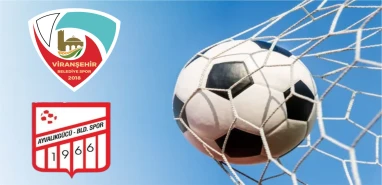 Viranşehir Belediyespor- Ayvalıkgücü Belediyespor maçının ilk 11’leri belli oldu