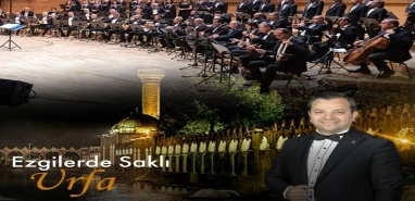 Urfa ezgileri için alkışlar Ankara'da çalacak! Konsere davet var