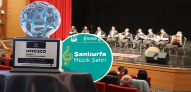 UNESCO müzik şehirleri Şanlıurfa’da buluşuyor: İşte 3 günlük program takvimi