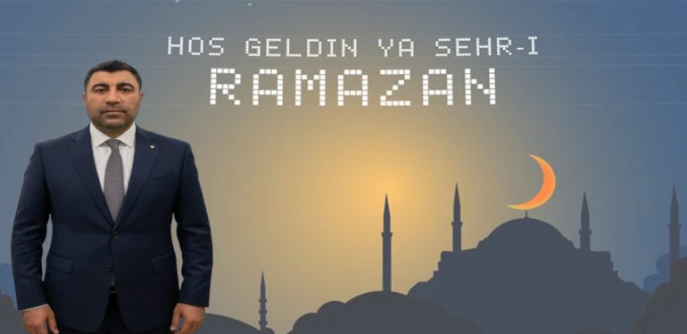 Ulusoy: Sağlık, huzur ve bereket dolu bir ay geçirmelerini temenni ediyorum