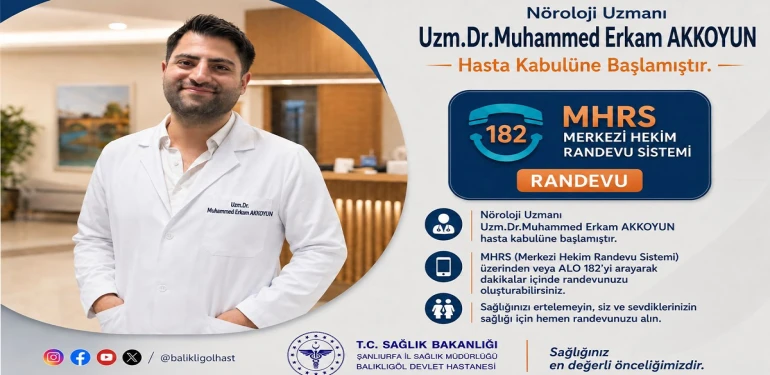 Şanlıurfa'da nörolojik rahatsızlığı olanlara müjde: Uzman doktor hasta kabulüne başladı