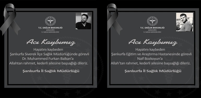 Şanlıurfa sağlık camiasını yasa boğan gün: Peş peşe iki acı kayıp