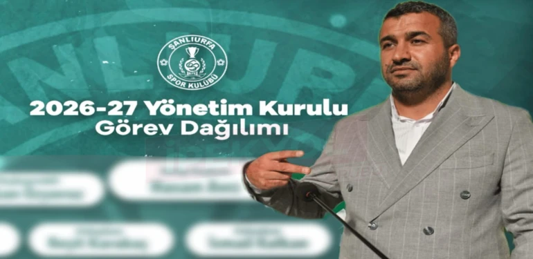 Şanlıurfaspor'da yeni dönem: Yönetim kurulunda görev dağılımı belli oldu!