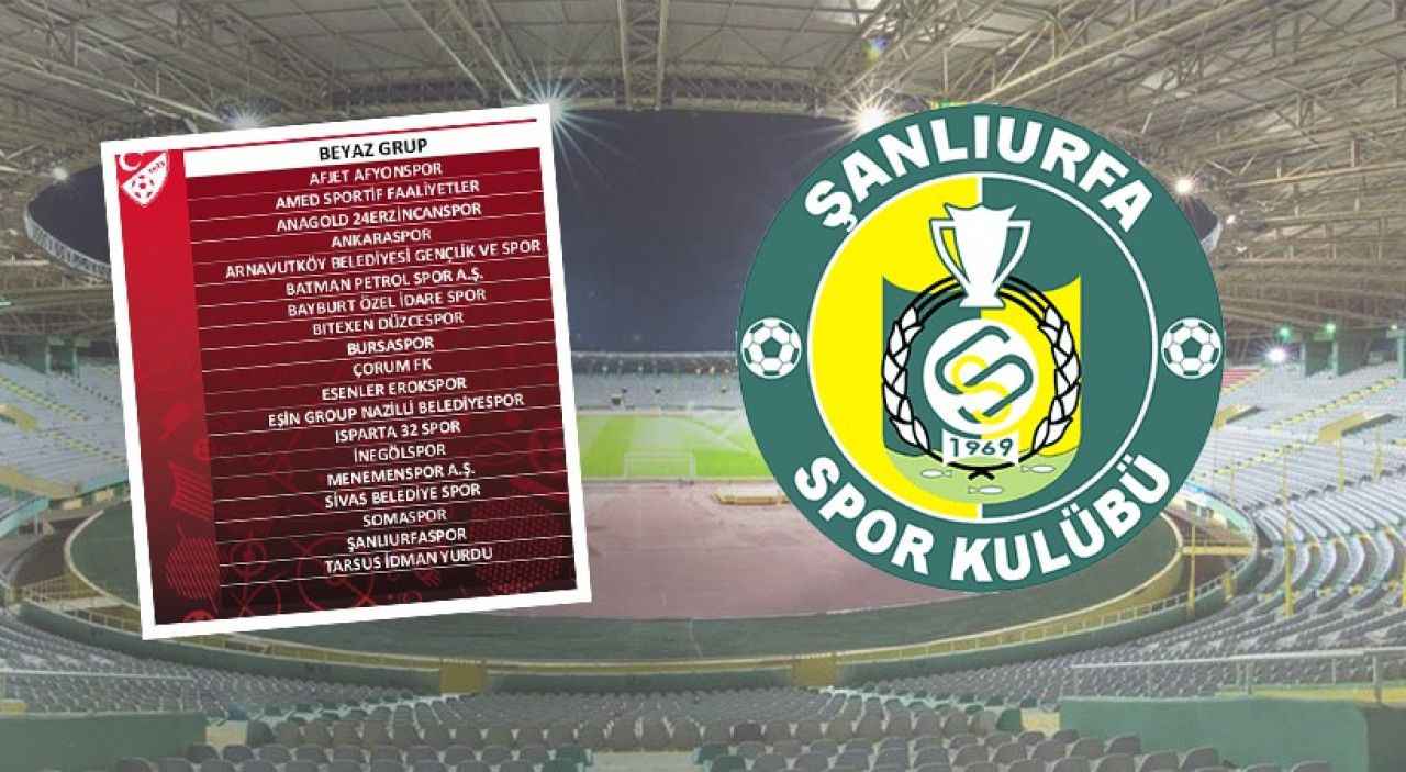 Şanlıurfaspor'un grubu belli oldu