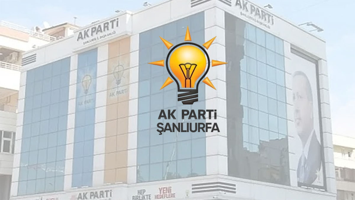 AK Parti Şanlıurfa İl Başkanlığı taşınıyor! İşte merak edilen adres