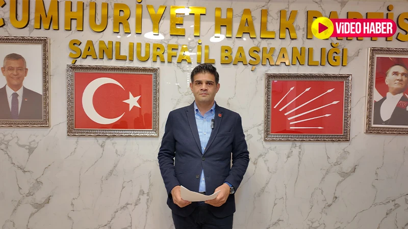 CHP Şanlıurfa’dan eğitim uyarısı: Kalıcı çözümler şart