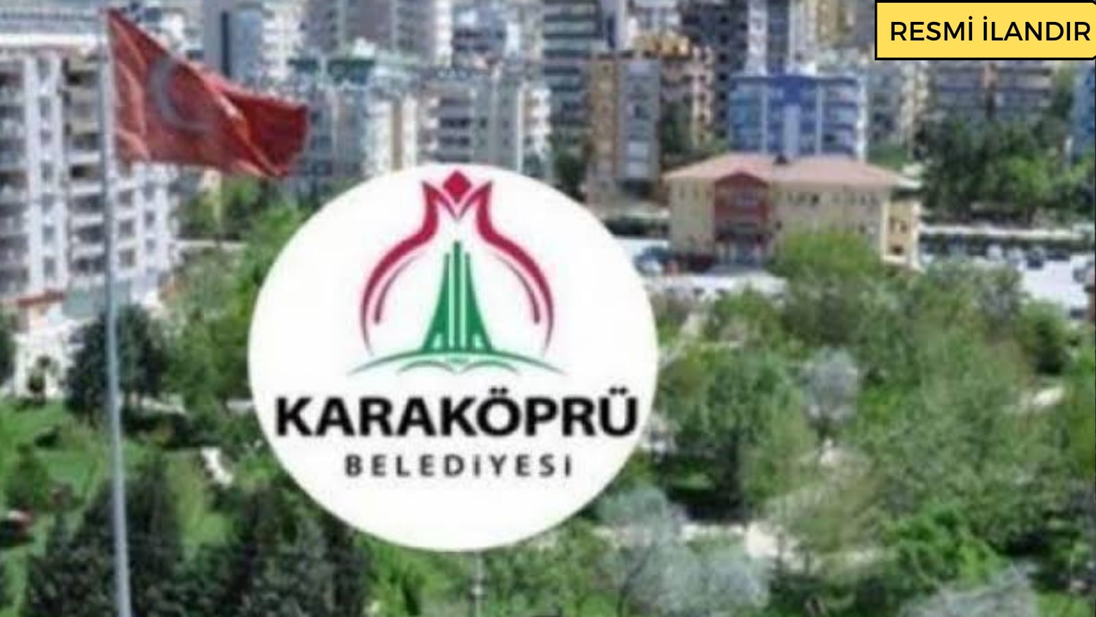 KARAYOLU İŞLERİ YAPTIRILACAKTIR