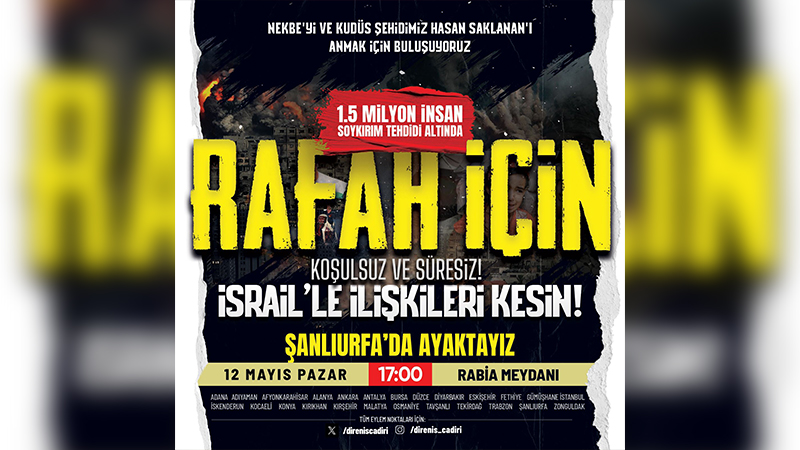 Şanlıurfa’da Gazze için eylemler devam ediyor! Bütün Şanlıurfalılar davetli