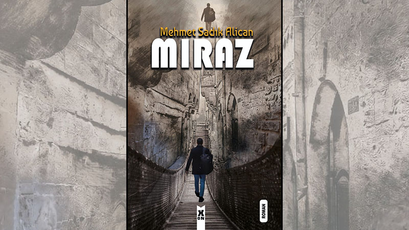 Şanlıurfalı sanatçı Alican’dan edebiyat dünyasına ilk adım: “Mıraz”