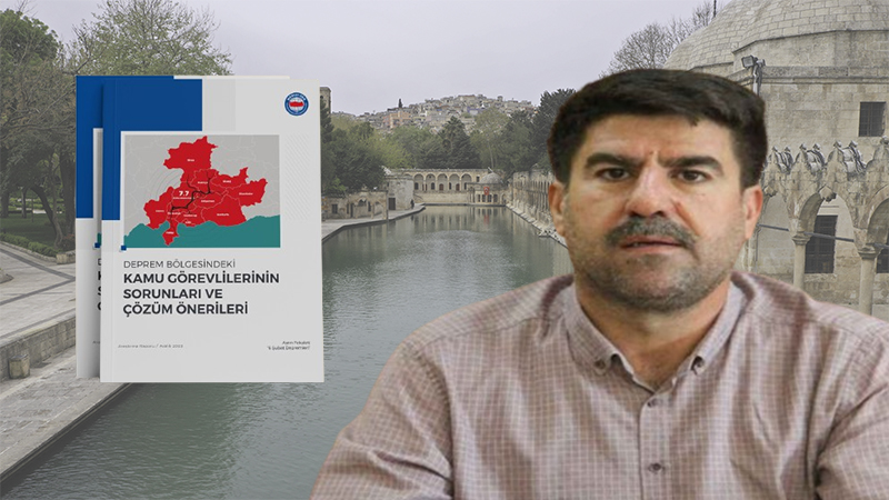 Memur-Sen Urfa dahil 11 ilde kamu görevlilerinin sorunlarını raporladı