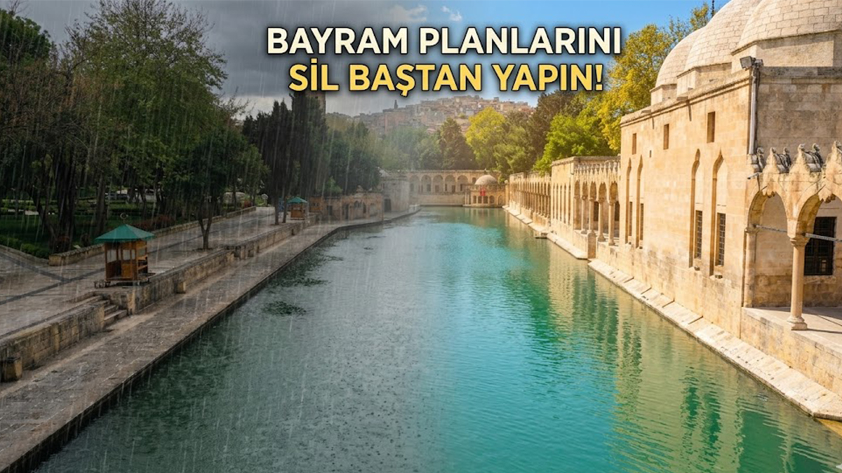 Meteoroloji tahminleri değişti! Şanlıurfa’ya bayramda son dakika sürprizi…