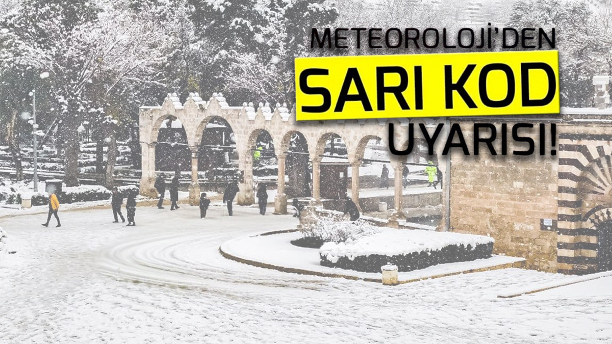 MGM’den Şanlıurfa için ‘Sarı’ alarm: Aman dikkat!