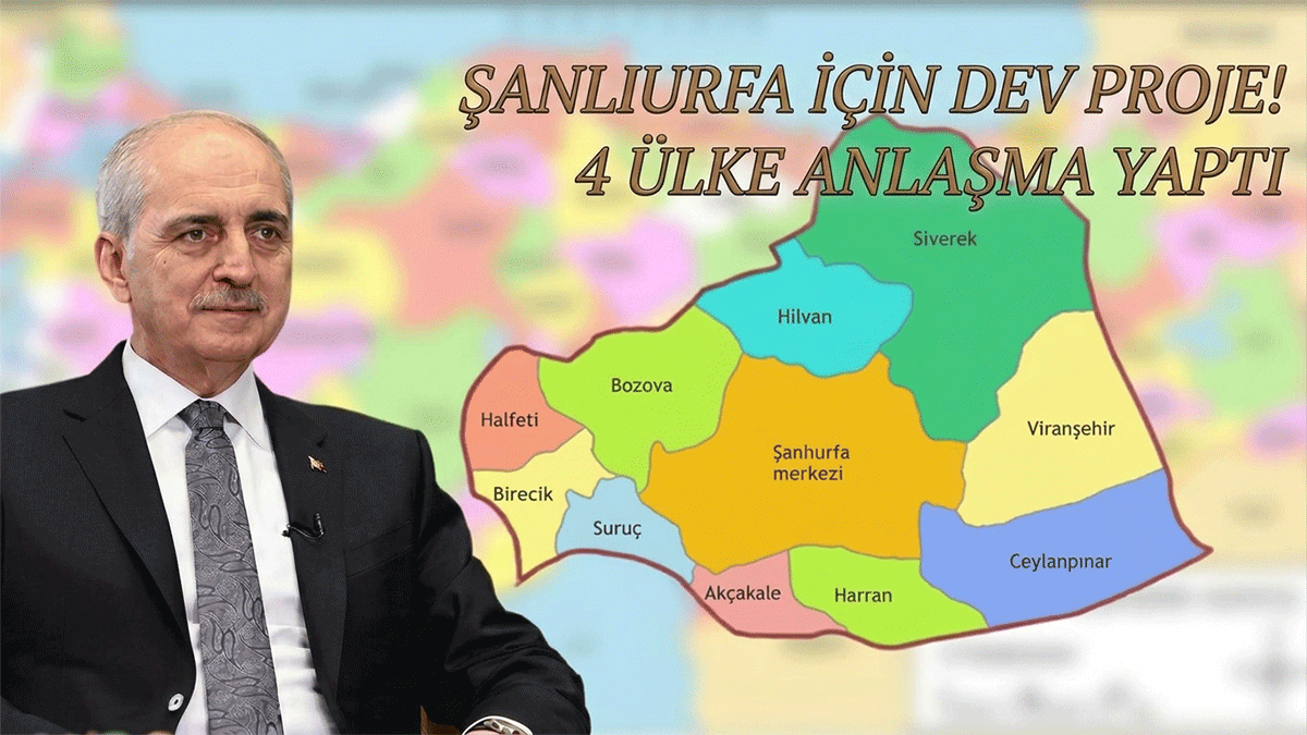 Numan Kurtulmuş Şanlıurfa için müjdeyi verdi: 320 kilometrelik hat…