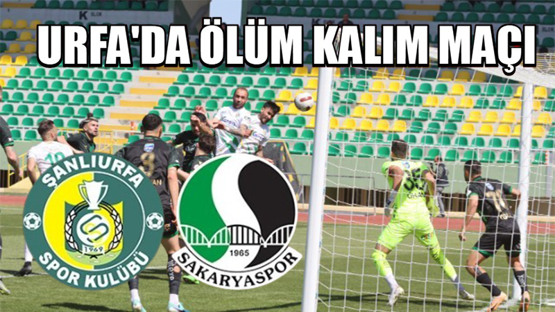 Ölüm kalım maçı! Şanlıurfaspor bu kez şeytanın bacağını kıracak