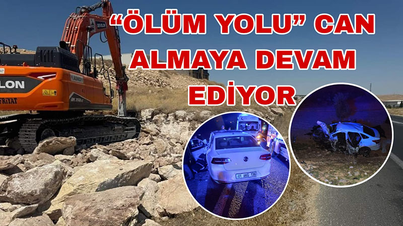 Bakanlar, vekiller söz verdi ama netice ortada: “Ölüm yolu” can almaya devam ediyor