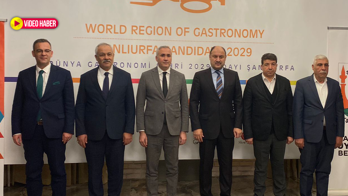 Şanlıurfa gastronomide dünya sahnesine çıkıyor! Resmen aday