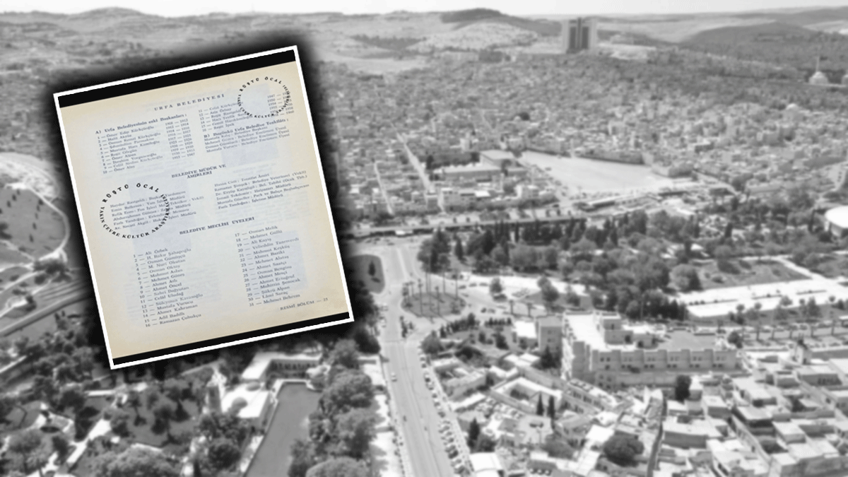 Şanlıurfa’da 59 yıl önce belediyeyi kimler yönetiyordu? İşte o isimler…
