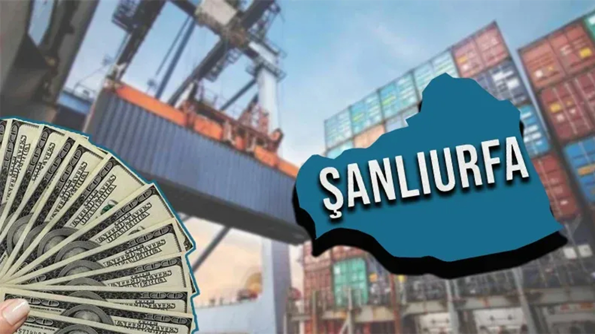 Şanlıurfa’da eylül ayında rekor ihracat! Neredeyse 2 kat arttı