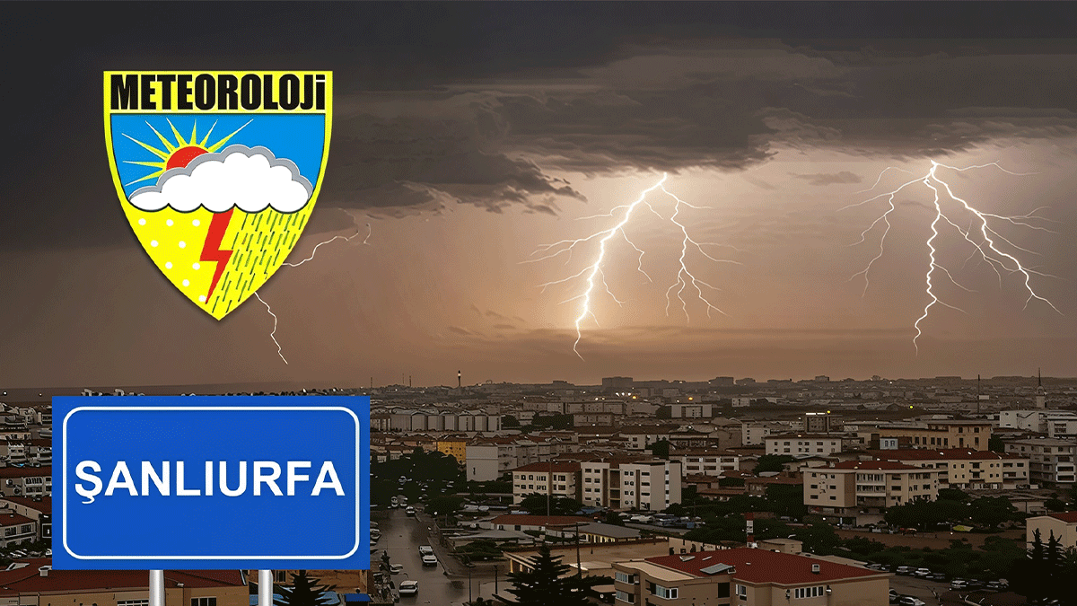 Şanlıurfa’da beklenen yağmur sonunda geliyor! Hafta sonu fırtına kopacak