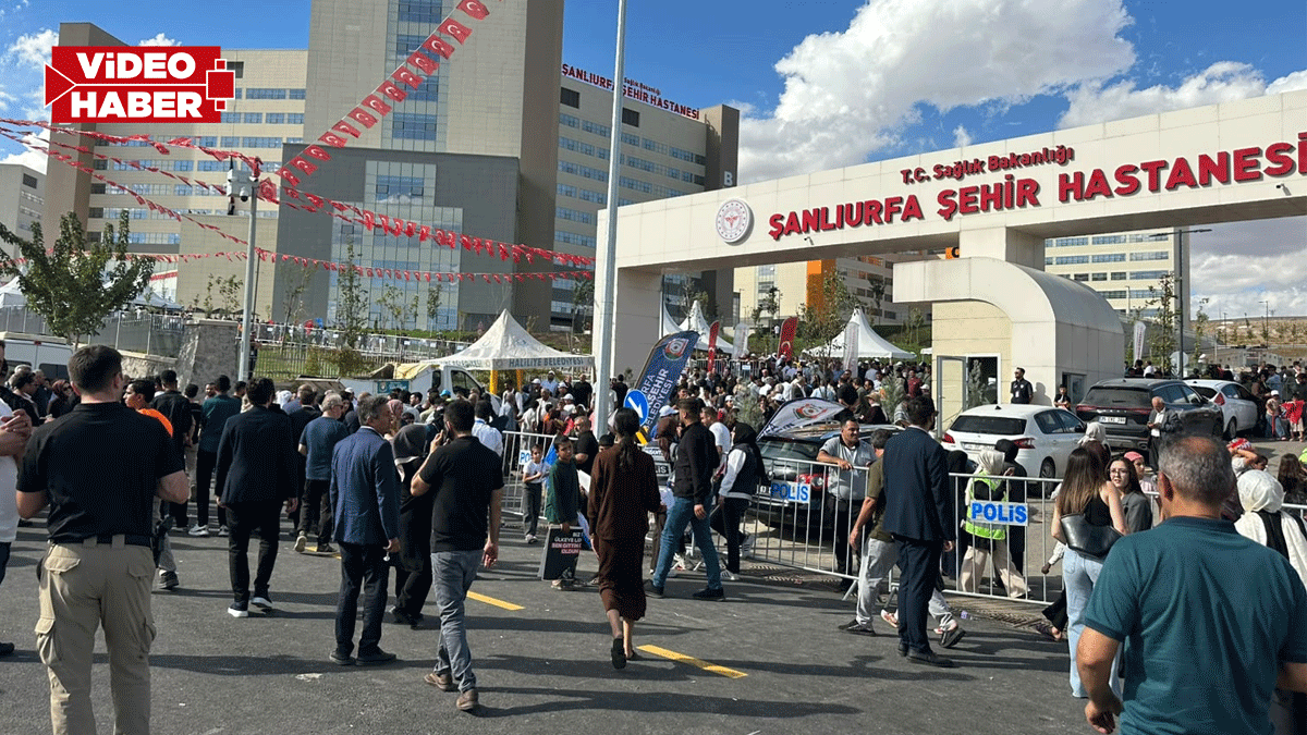 Şanlıurfa’da binlerce kişi hastaneye akın etti! Gözler açılışta